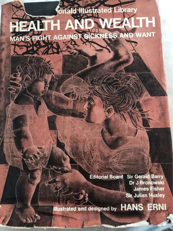 Health and Wealth, Mans Fight Against Sickness and Want - Sir Gerald Barry and other Editors