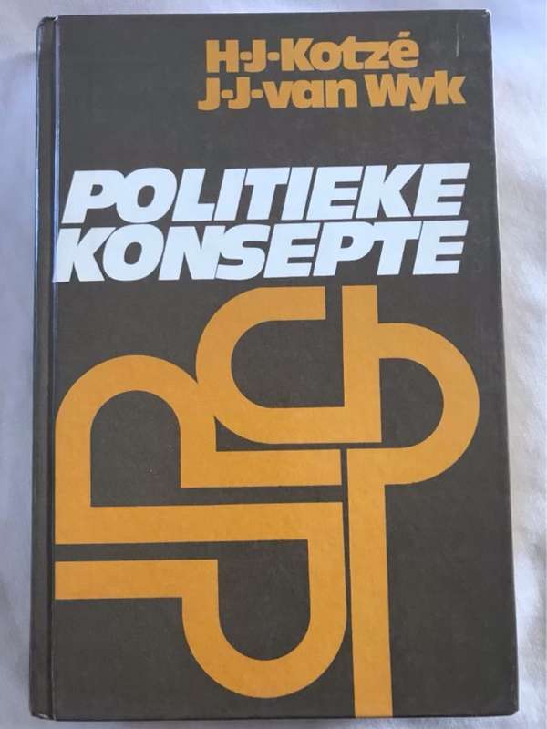 Politieke Konsepte - H.J.Kotze en Ander