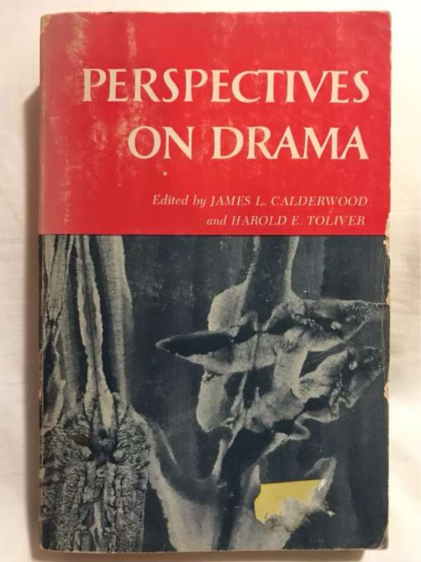 Perspectives On Drama - James L.Calderwood & Harold E.Toliver