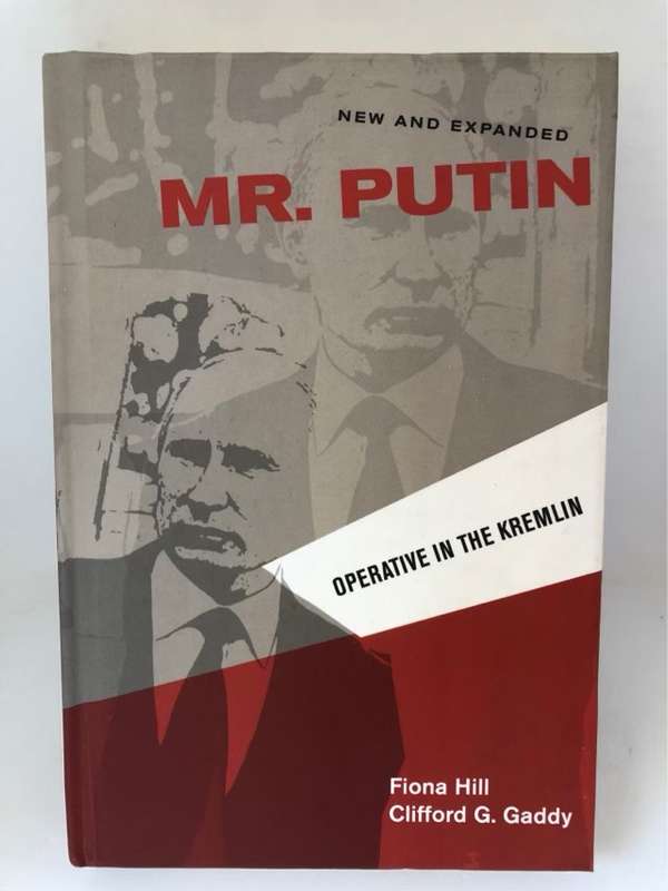 Mr. Putin, Operative in the Kremlin - Fiona Hill,Clifford G. Gaddy