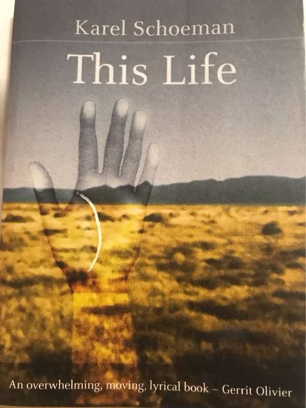 This Life - Karel Schoeman