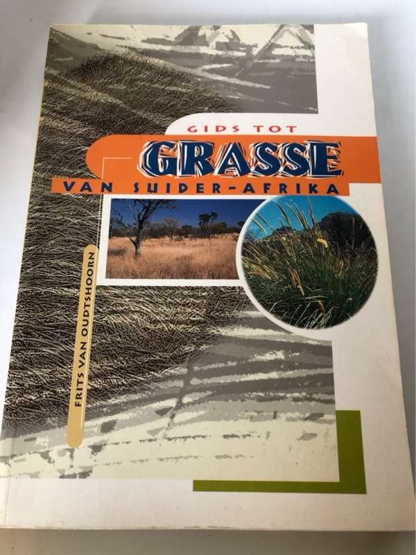 Guide to Grasses of Southern Africa - Frits Van Oudtshoorn