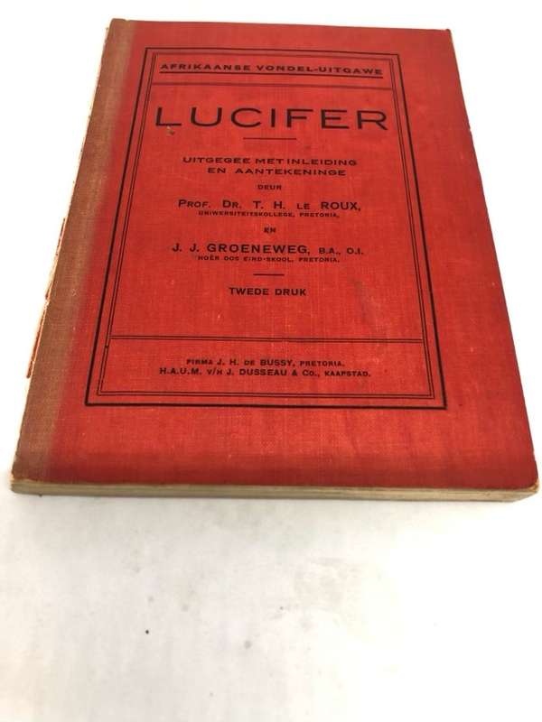 Lucifer, Drama - T.H.Le Roux en J.J.Groenewald