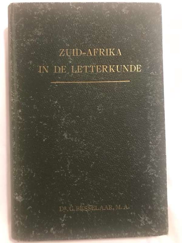 Zuid-Afrika in de Letterkunde - G.Besselaar
