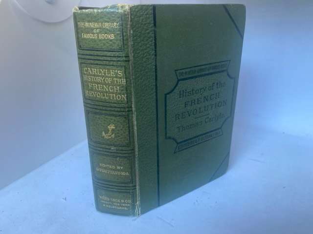 The French Revolution, A History - Thomas Carlyle