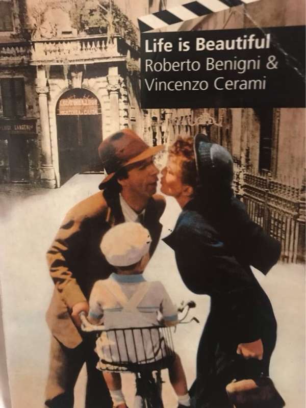 Life Is Beautiful - Roberto Benigni, Vincenzo Cerami, Roberto Begnigni