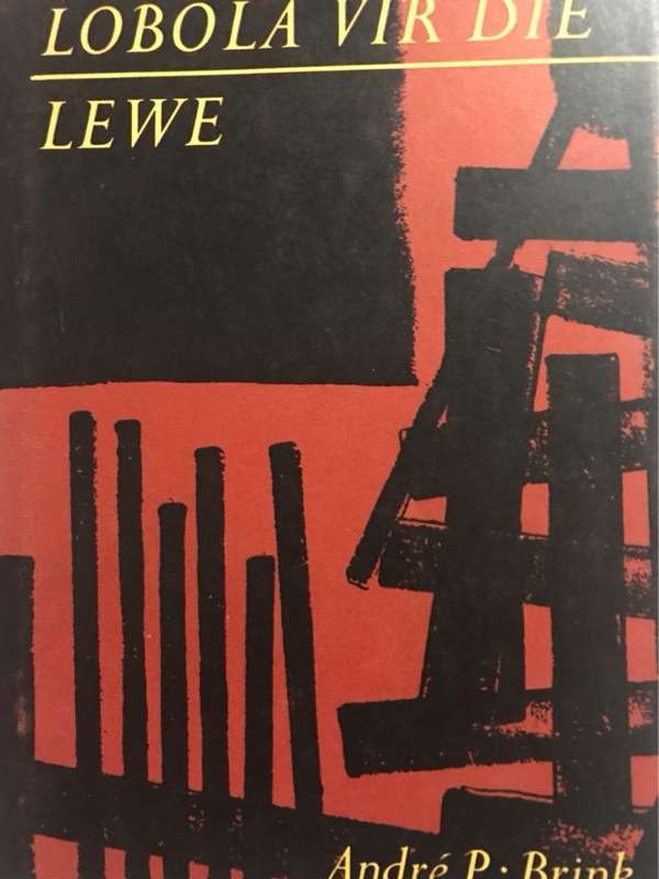 Lobola Vir Die Lewe - Andre P.Brink