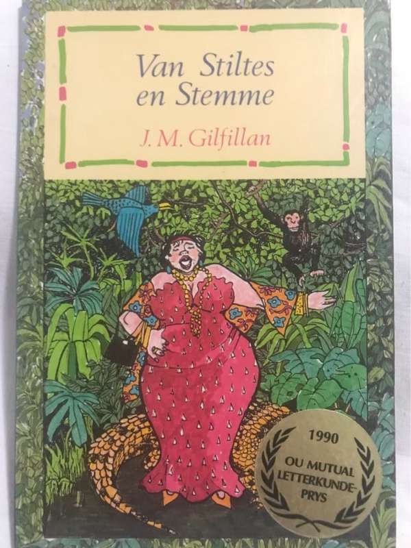 Van stiltes en stemme - J. M. Gilfillan
