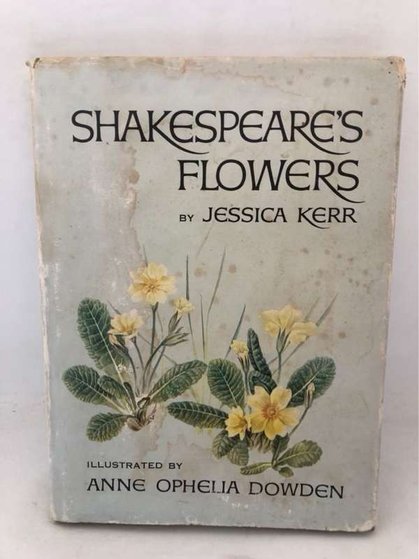Shakespeare's Fliwers - Jessica Kerr