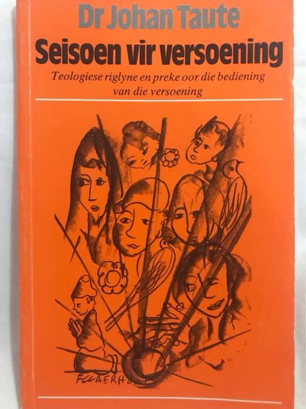 *Signed* Seisoen vir versoening - Johan Taute