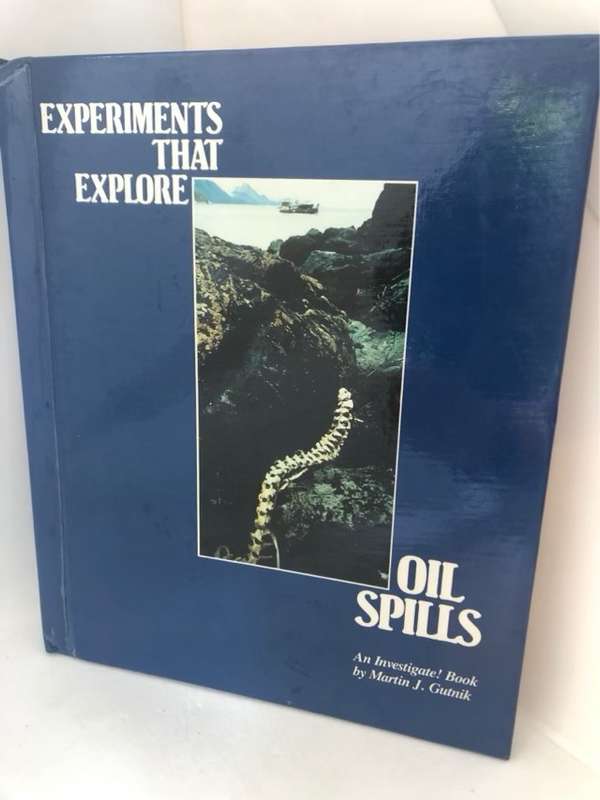 Oil Spills - Martin J.Gutnik