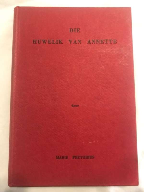 Die Huwelik van Annette - Marie Pretorius