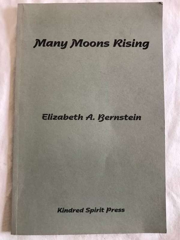 Many Moons Rising *SIGNED* - Elizabeth A.Bernstein