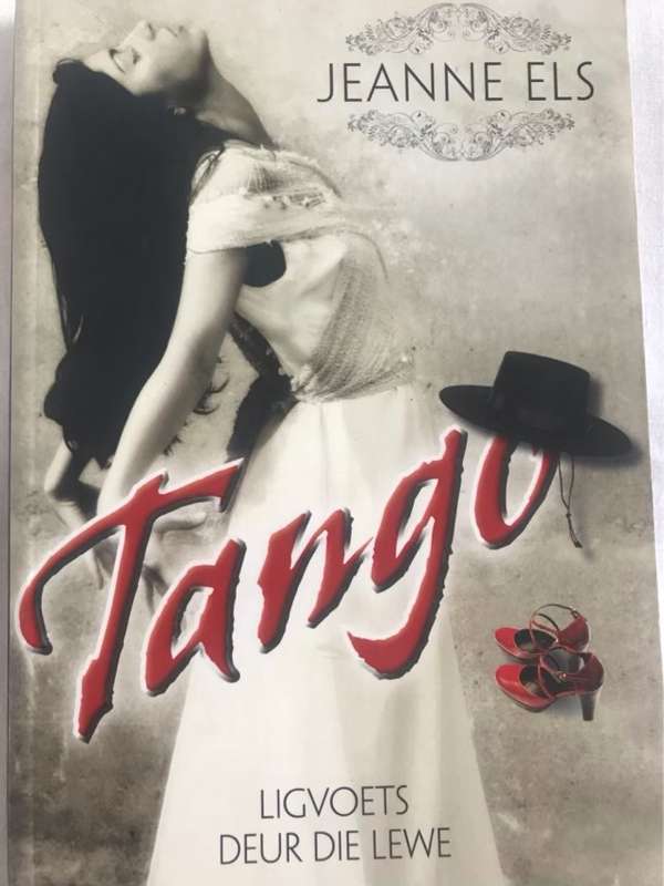Tango, ligvoets deur die lewe - Jeanne Els