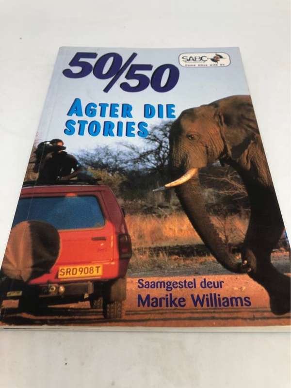 50 50, agter die stories - Marike Williams Ed.