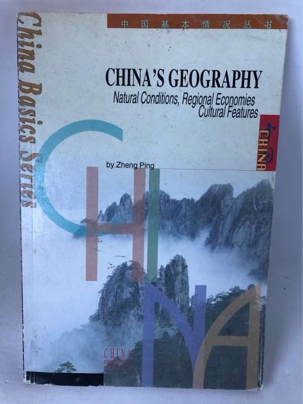China's Geography, Natural Conditions, Regional Economies, Cultural Features - ee