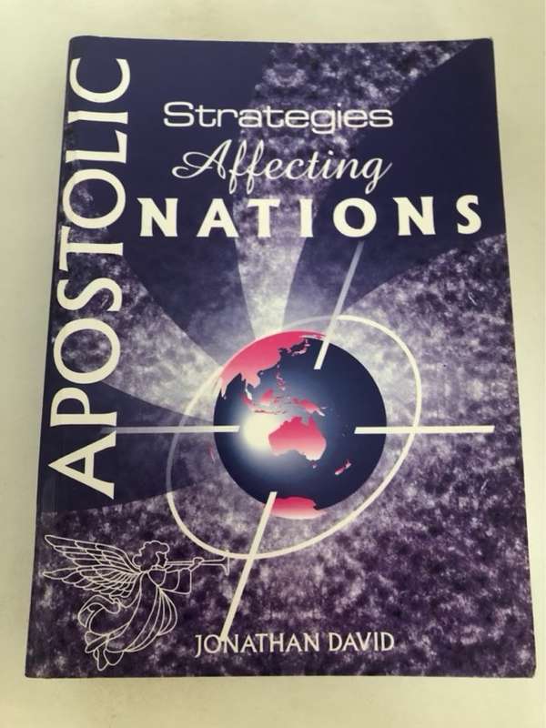 Apostolic Strategies Affecting Nations - Jonathan David