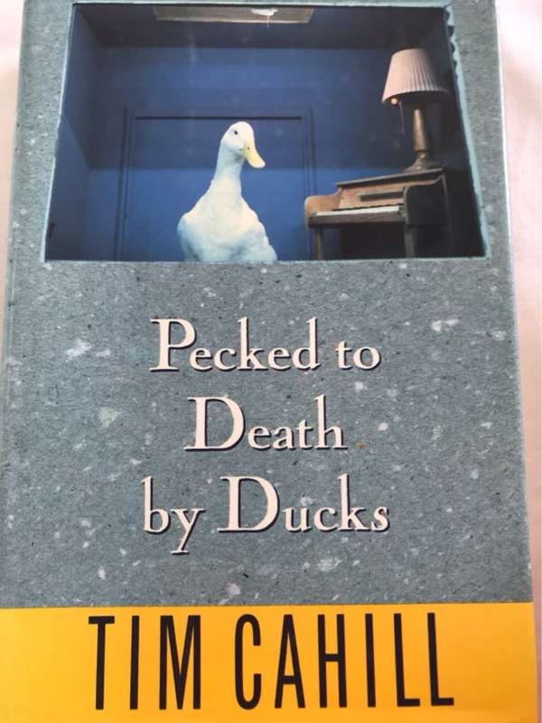 Pecked to Death by Ducks - Tim Cahill