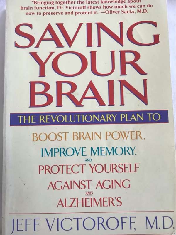 Saving Your Brain - Jeff Victoroff
