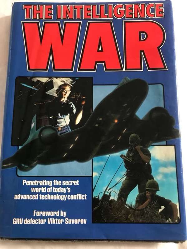 The Intelligence War - William V. Kennedy