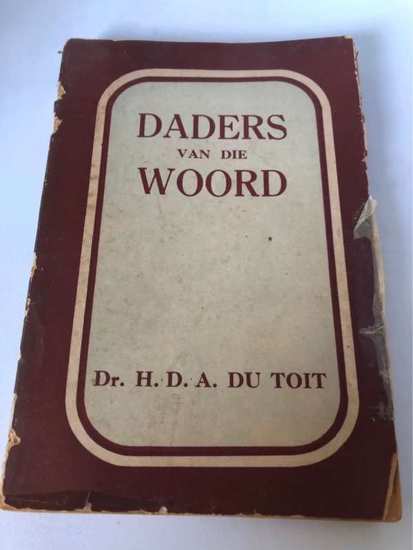 Daders van die Woord - H.D.A. Du Toit