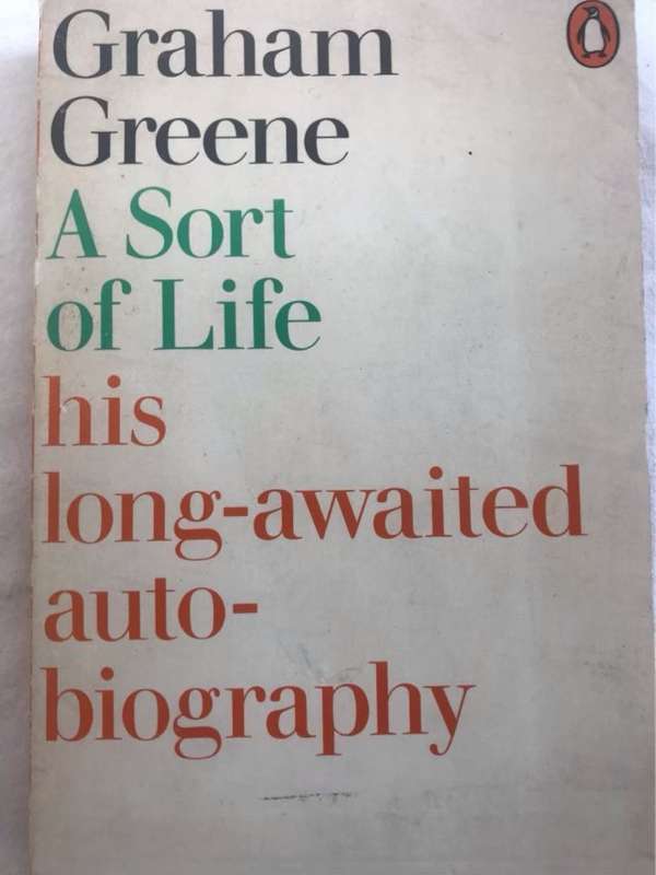 A Sort of Life - Graham Greene