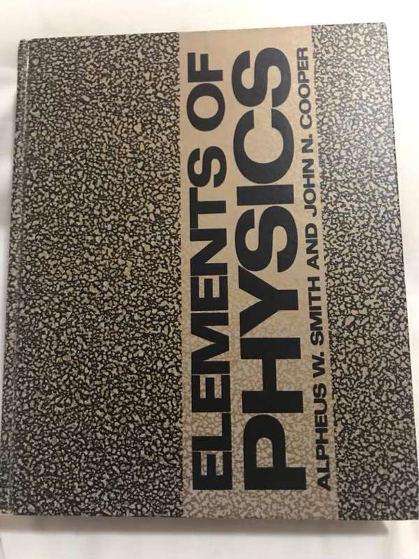 Elements of Physics - A.W.Smith&J.N.Cooper