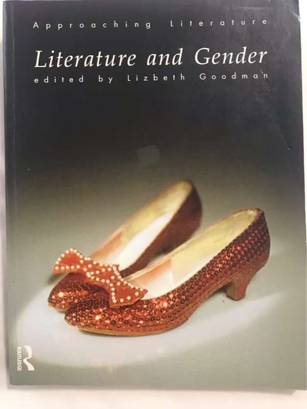 Literature and Gender - RICHARD MER GOODMAN, Lizbeth (University College Dublin Goodman, IRE)