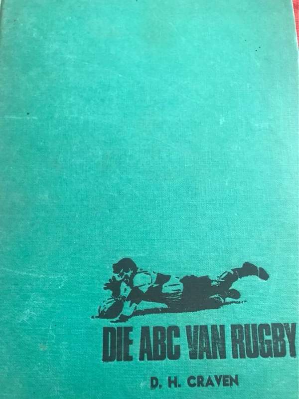 Die ABC van Rugby - D.H.Craven