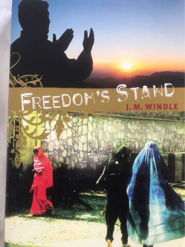 Freedom's Stand - J.M.Windle