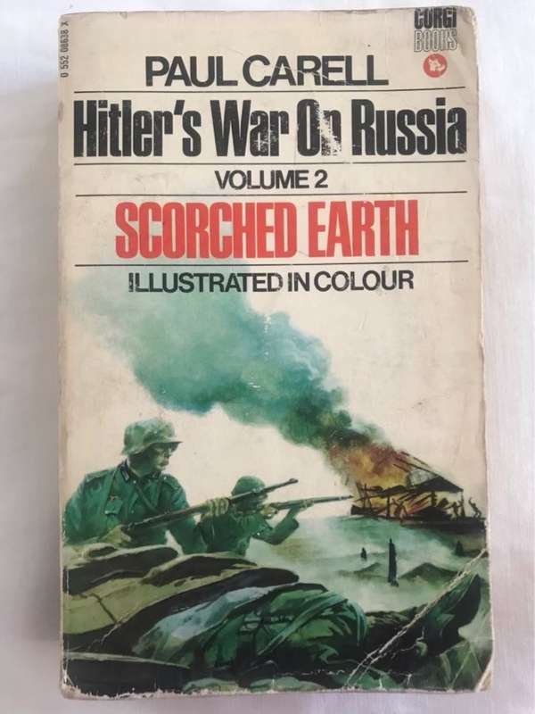Hitlers War On Russia Vol.2, Scorched Earth - Paul Carell