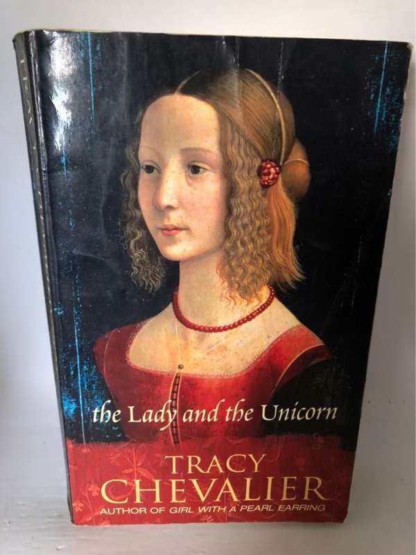 The Lady and the Unicorn - Tracy Chevalier