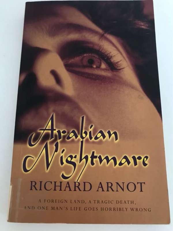 Arabian Nightmare - Richard Arnot,Helen Chryssides