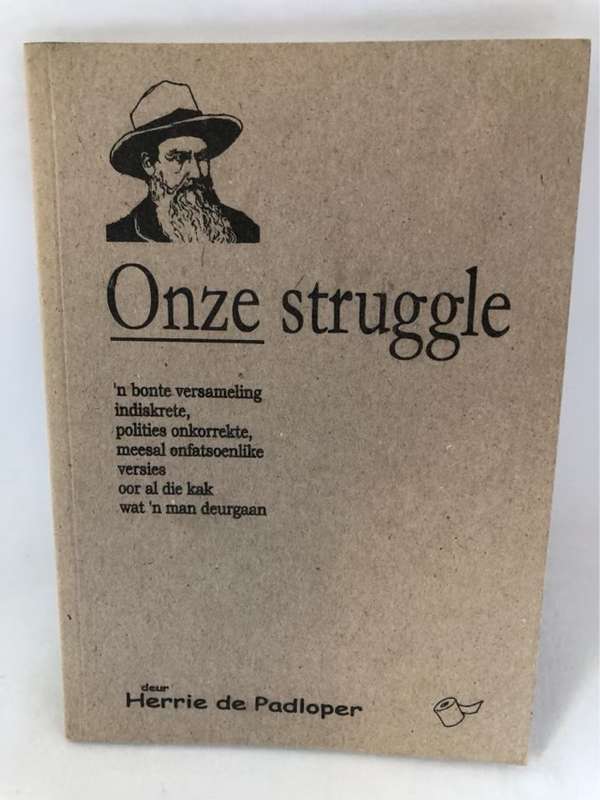 Onze Struggle - Herrie De Padloper