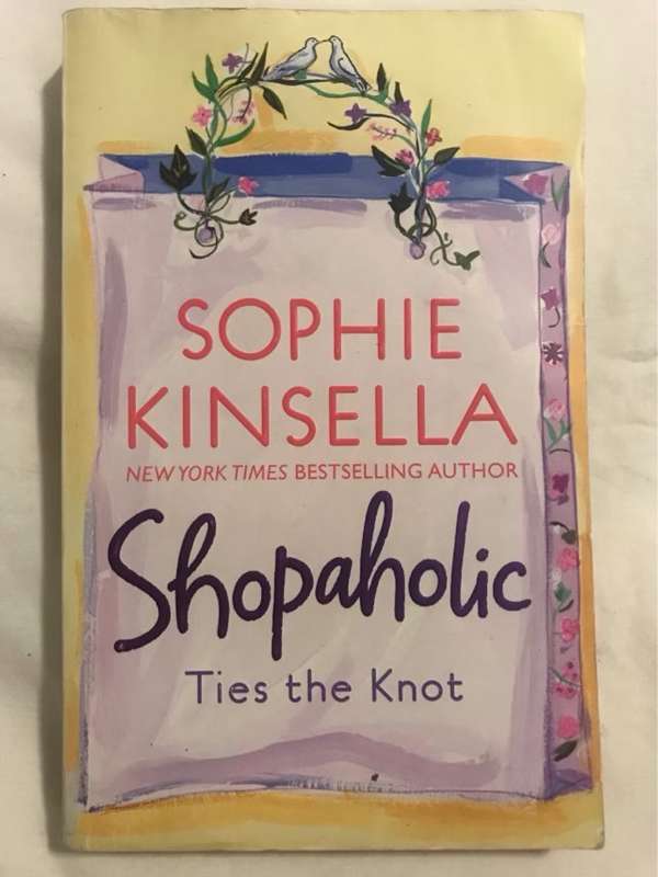 Shopaholic Ties the Knot - Sophie Kinsella