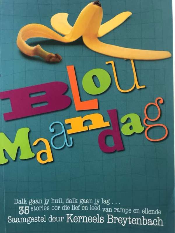 Blou Maandag - Kerneels Breytenbach (Samesteller)
