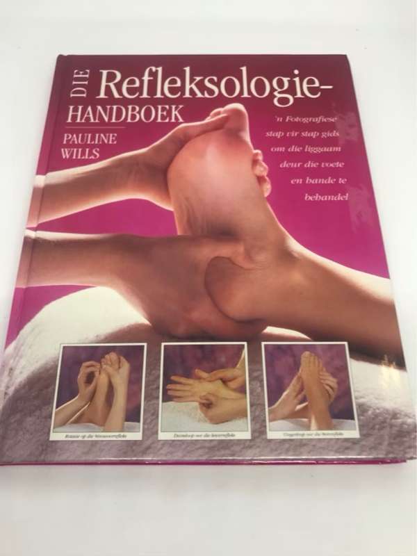 Die Refleksologie-handboek - Pauline Wills