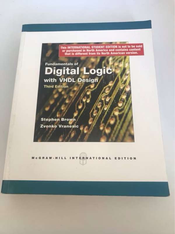 Fundamentals of Digital Logic with VHDL Design - Stephen D. Brown, Zvonko G. Vranesic