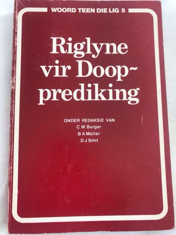 Riglyne vir Doopprediking - C.W.Burger en Ander Red.