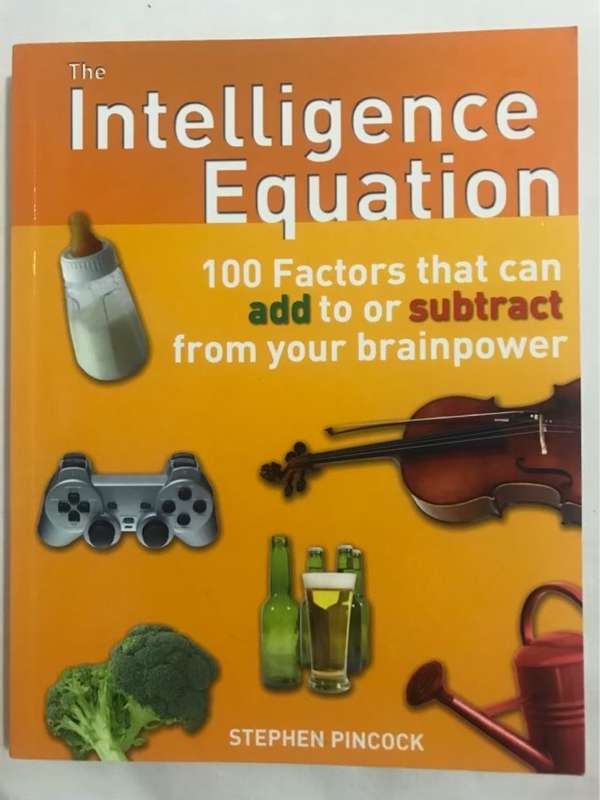The Intelligence Equation - Stephen Pincock