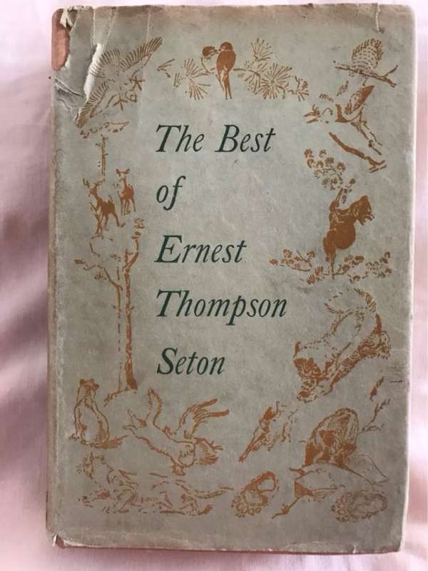 The Best of Ernest Thompson Seton - Ernest T.Seton