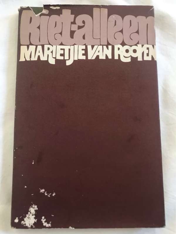 Riet-Alleen - Marietjie Van Rooyen