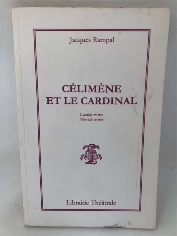 Celimene et le Cardinal - Jacques Rampal