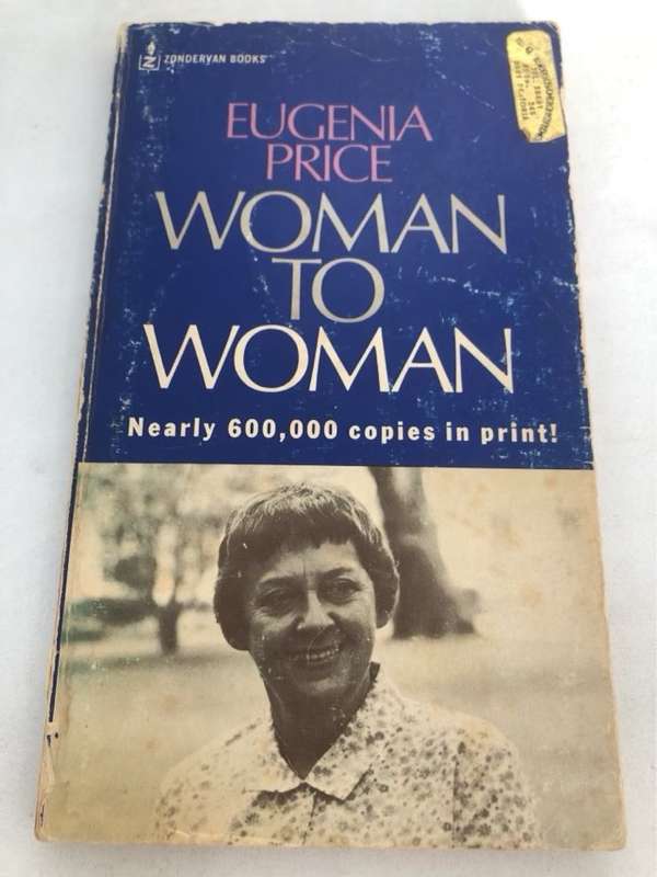 Woman to Woman - Eugenia Price