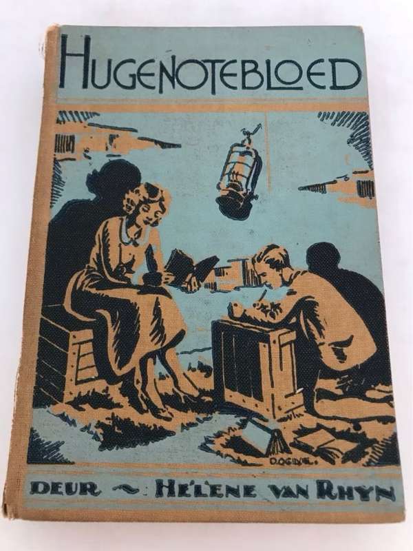 Hugenotebloed - Helene Van Rhyn
