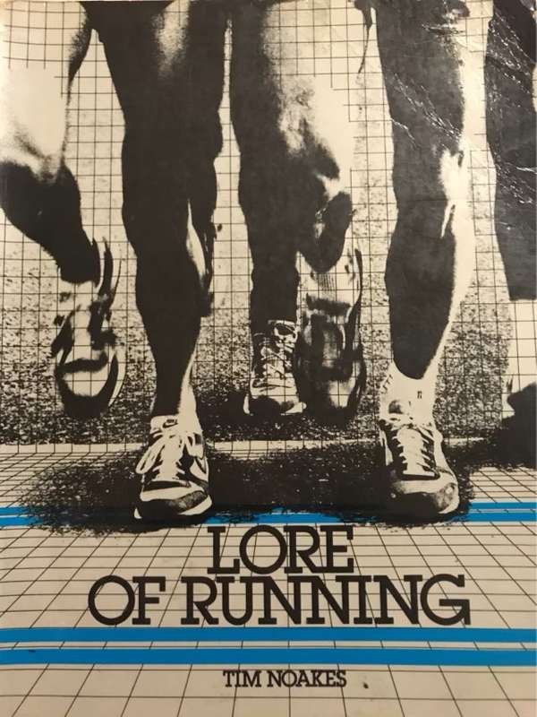 Lore of running - Timothy Noakes