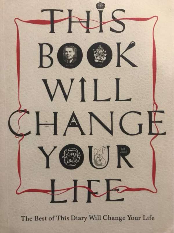 This Book Will Change Your Life, The Best of This Diary Will Change Your Life - Benrik Ltd