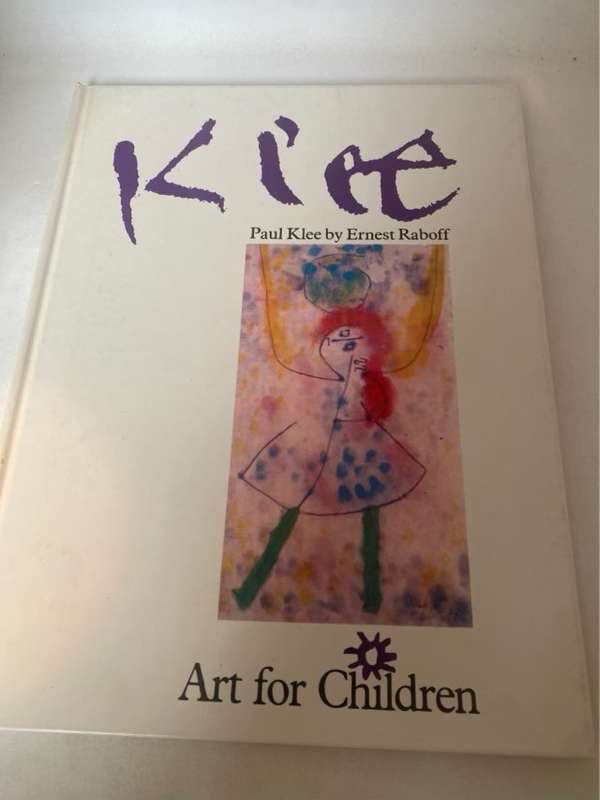 Art For Children, Paul Klee - Ernest Raboff
