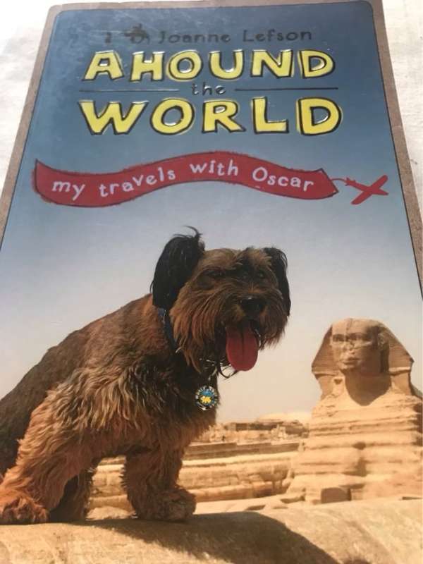 Ahound the World, My Travels with Oscar - Joanne Lefson