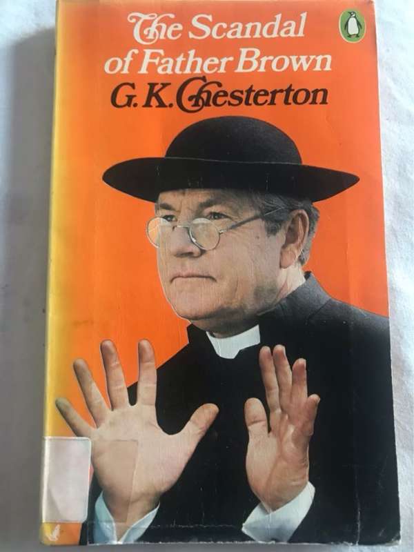 The Scandal of Father Brown - G.K.Chesterton